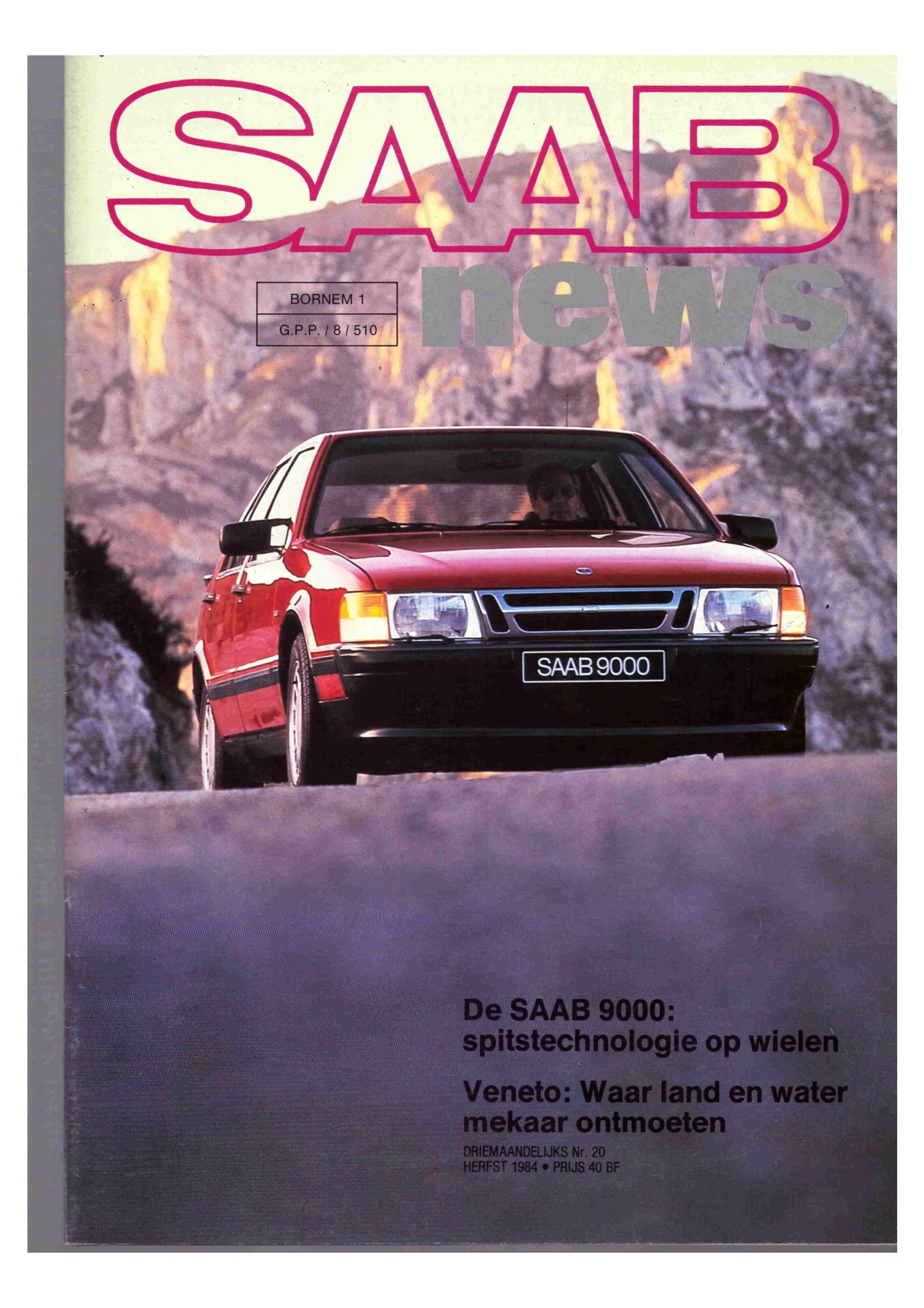 Saab News herfst 1984-1 Pers over de Saab 90 - Saab News herfst 1984